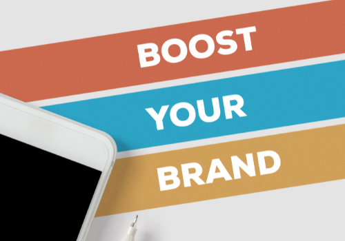 Boost Your Brand